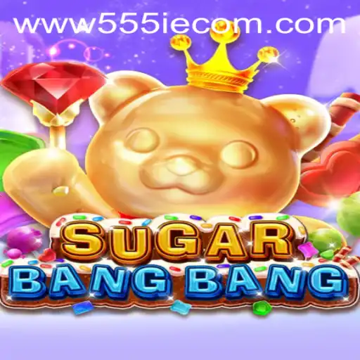 Unveiling SUGARBANGBANG: The Ultimate Interactive Gaming Experience with 555IE.COM
