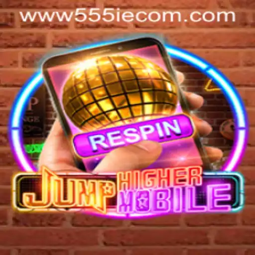 Discover the Exciting World of JumpHighermobile and How It Connects to 555IE.COM