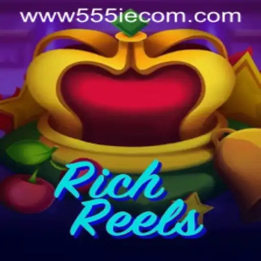 Exploring the Exciting World of RichReels and Partnering with 555IE.COM