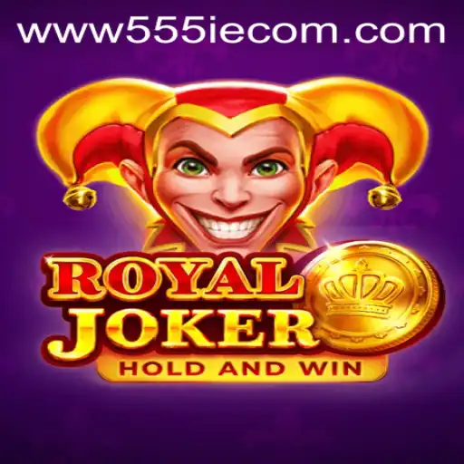 RoyalJoker: An Inside Look into the Thrilling World of 555IE.COM