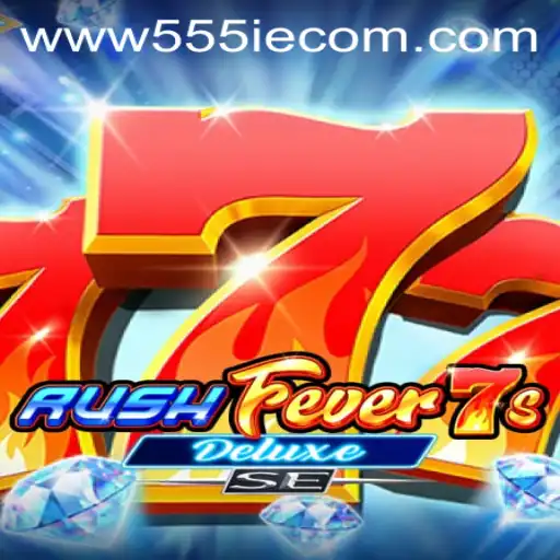 RushFever7sDeluxeSE: A Thrilling Journey into the World of Online Gaming